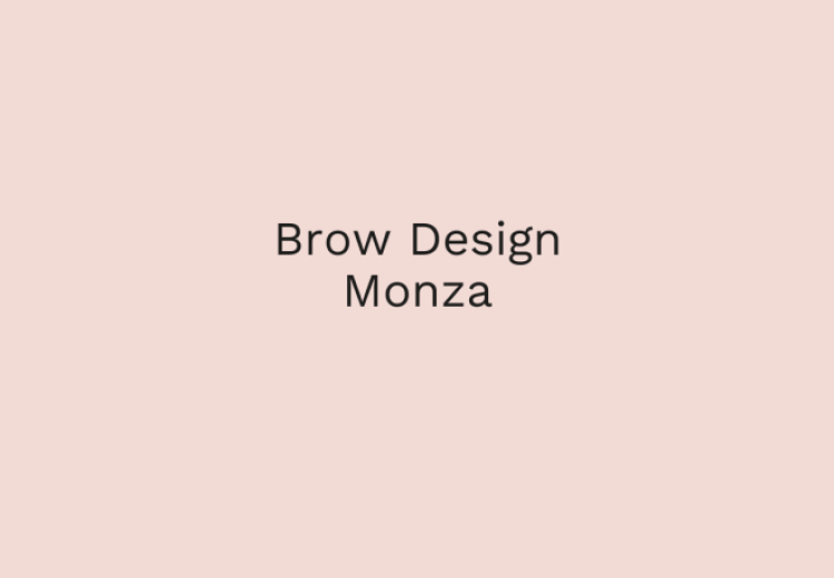 Brow Design Monza