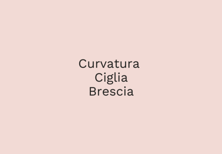Curvatura Ciglia a Brescia