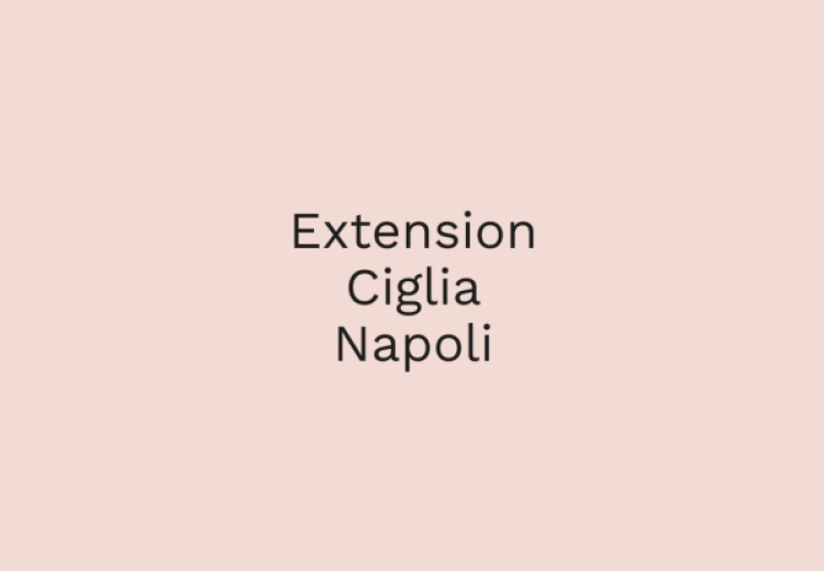 Extension ciglia Napoli